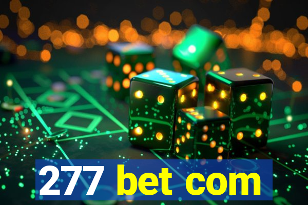 277 bet com